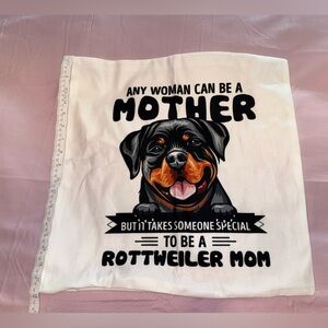 Rottweiler Mom Pillowcase ONLY!